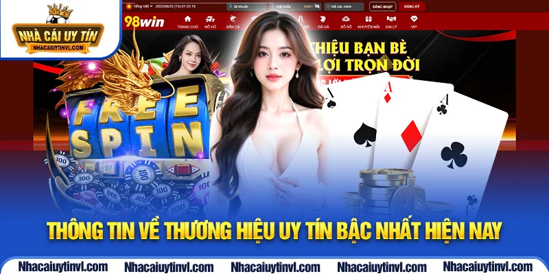 Thông tin về thương hiệu uy tín bậc nhất hiện nay